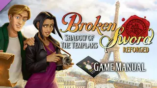 Broken Sword - Shadow of the Templars: Reforged Game Manual and Travel GUIDE Deluxe