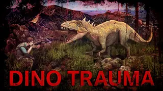 Dino Trauma