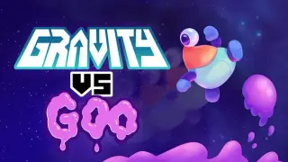 Gravity Vs Goo