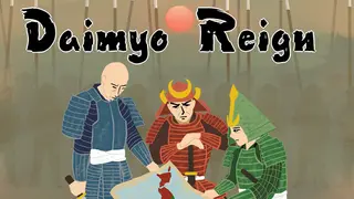 Daimyo Reign