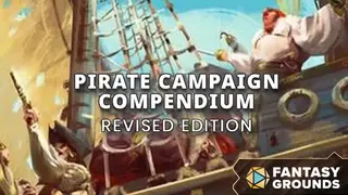 Fantasy Grounds - Pirate Campaign Compendium Revised Edition (5E)