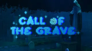 Call of the Grave