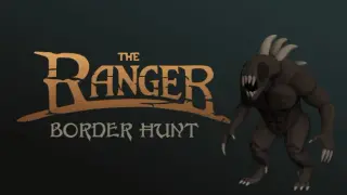 The Ranger: Border Hunt