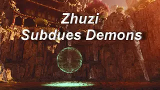 Zhuzi Subdues Demons