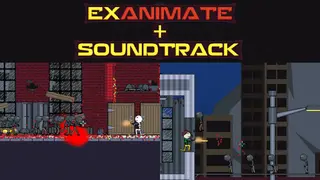 Exanimate + Soundtrack