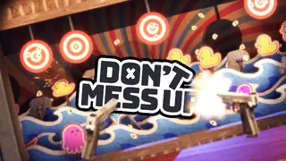 Don't Mess Up