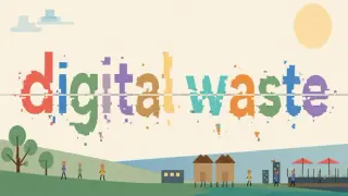 Digital Waste