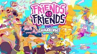 Friends vs Friends: Baba's Laundromat