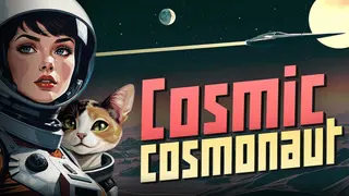 Cosmic Cosmonaut