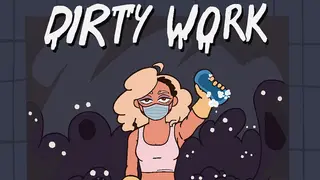 Dirty Work