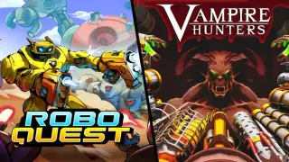 Vampire Hunters x Roboquest