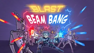Blast Beam Bang