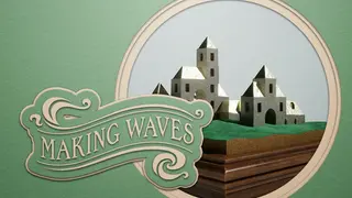 Making Waves