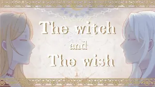The Witch and the Wish