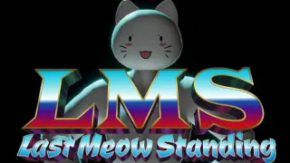 Last Meow Standing