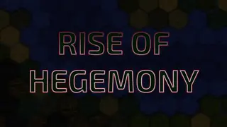 Rise of Hegemony