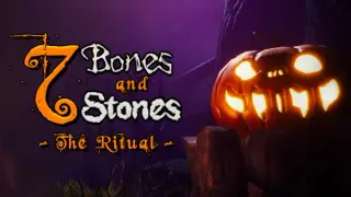 7 Bones and 7 Stones - The Ritual