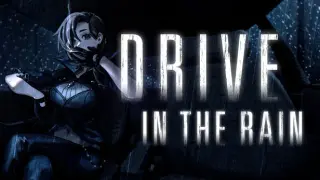 DRIVE IN THE RAIN