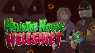 Haunted House Hellshift