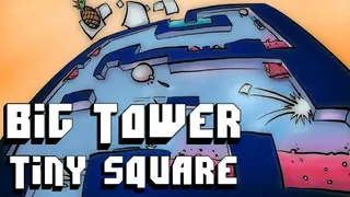Big Tower Tiny Square