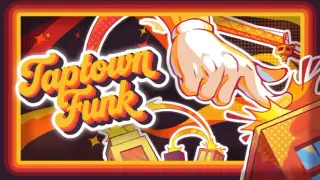 Taptown Funk