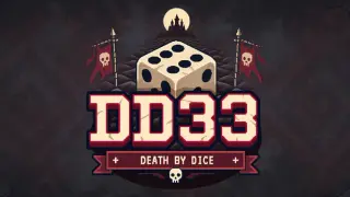 DD33: Death by Dice