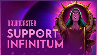 Dawncaster - Support - Infinitum