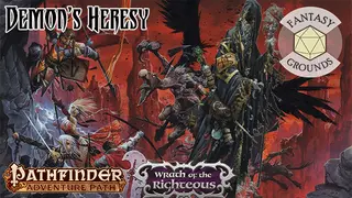 Fantasy Grounds - Pathfinder RPG - Wrath of the Righteous AP 3: Demon's Heresy