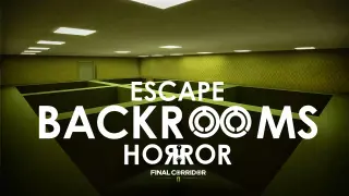 ESCAPE - BACKROOMS HORROR: Final Corridor - Switch