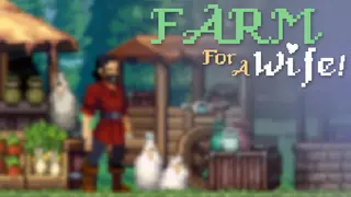 Farm For A Wife