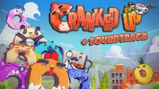Cranked Up + Soundtrack