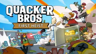 Quacker Bros : First Heist