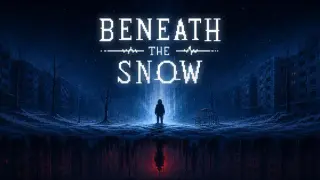 Beneath the Snow
