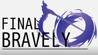 Final Bravely