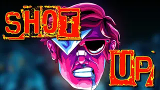Shot Up!