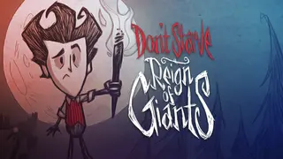 Don't Starve: Reign of Giants