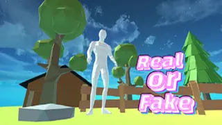 Real Or Fake