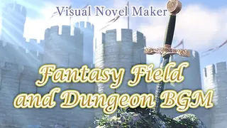 Visual Novel Maker - Fantasy Field and Dungeon BGM