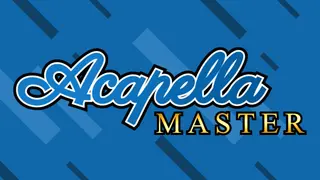 Acapella Master