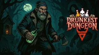 Drunkest Dungeon