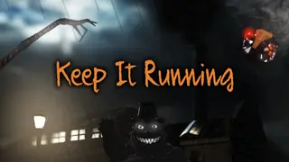 Keep It Running