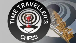 Time Traveller's Chess