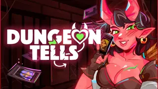 Dungeon Tells