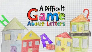 Difficult Game About Letters