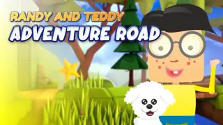 Randy And Teddy Adventure Road