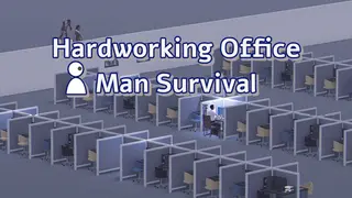 Hardworking Office Man Survival