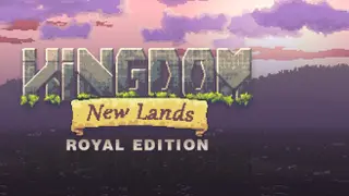 Kingdom: New Lands Royal