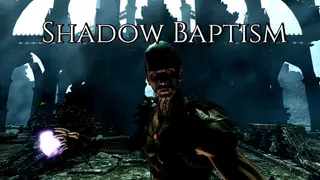 Shadow Baptism