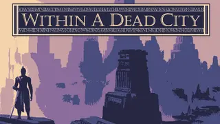 Within a Dead City