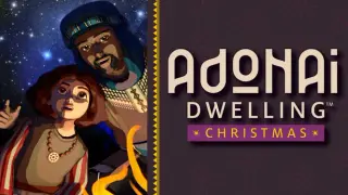 Adonai Dwelling: Christmas